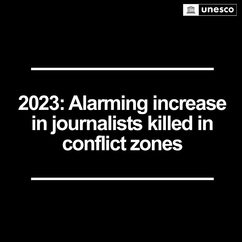 Цей рік був особливо смертоносним для журналістів, які працюють у зонах конфлікту, - ЮНЕСКО 1