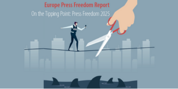 Свобода преси в Європі під ударом: кількість загроз журналістам зросла на 29%
